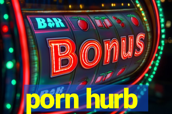 porn hurb